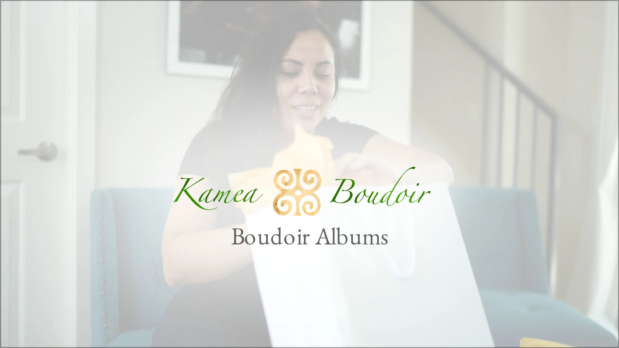 Kamea Boudoir – Play Video